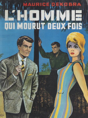 cover image of L'homme qui mourut deux fois (les vestales du veau d'or)